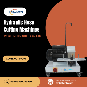 Hydraulic Hose Cutting Machines | Wuxi Hydraforth Co., Ltd