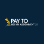 Pay To Do My Assignment UK